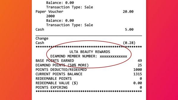 Ulta receipt showing rewards number printed on receipt